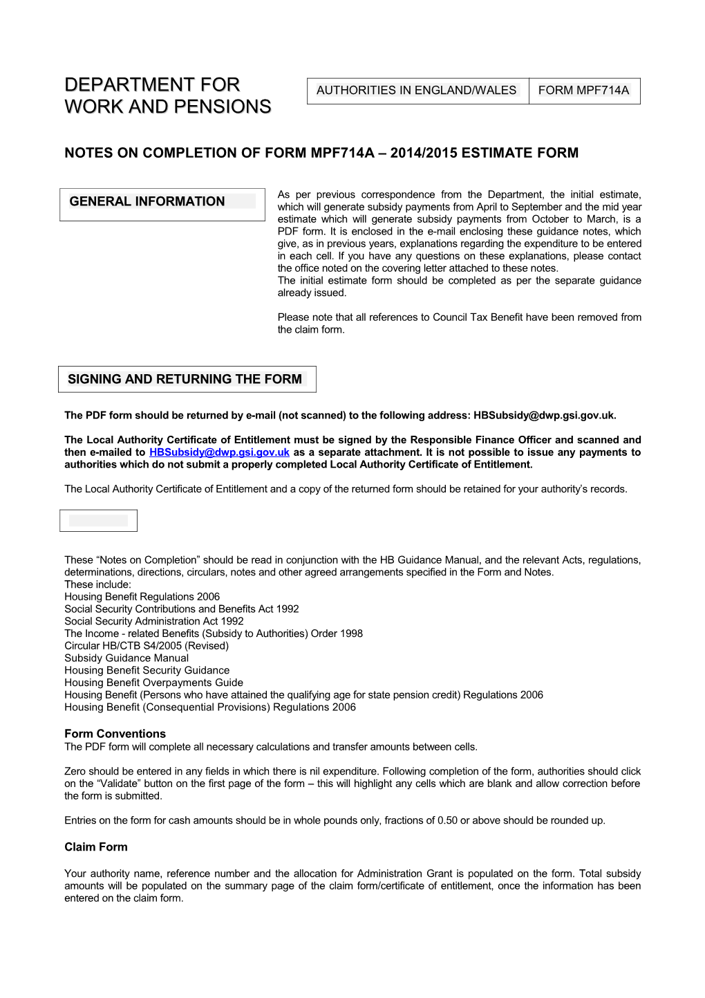 2014/15 Housing Benefit Subsidy Initial Estimate Guidance Notes for England and Wales