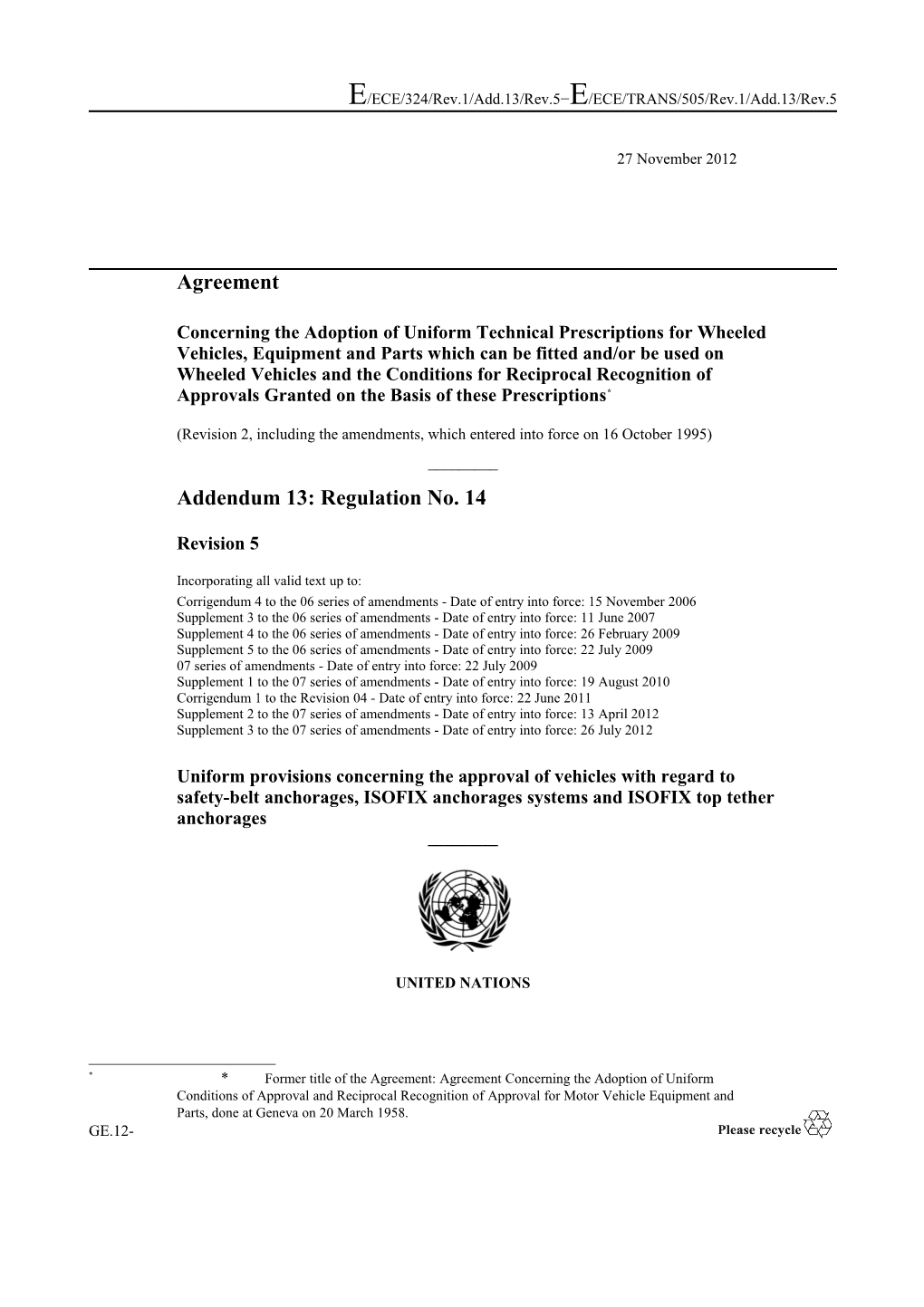 Revision 2, Including the Amendments, Which Entered Into Force on 16 October 1995
