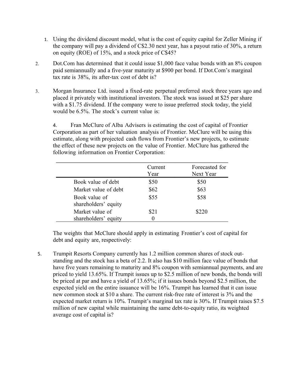 Paidsemiannuallyand Afive-Yearmaturityat$900Perbond.Ifdot.Com