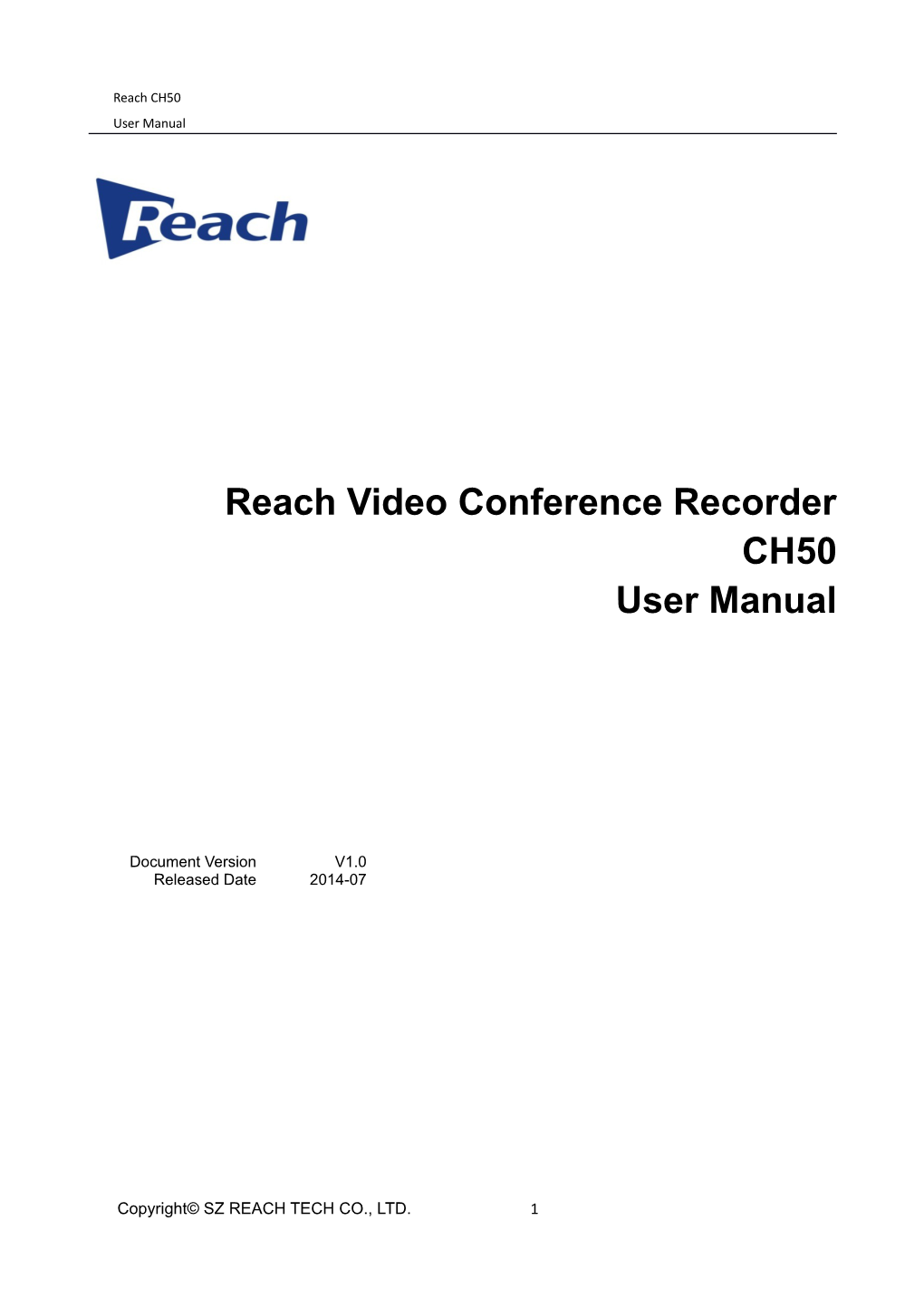 Reach Video Conference Recorder