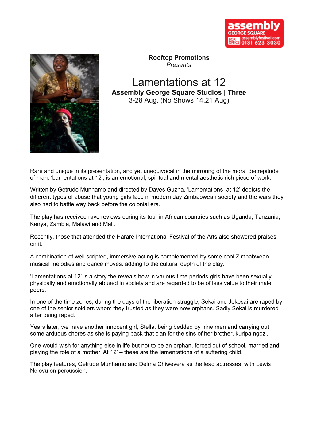Written by Getrude Munhamo and Directed by Daves Guzha, Lamentations at 12 Depicts The