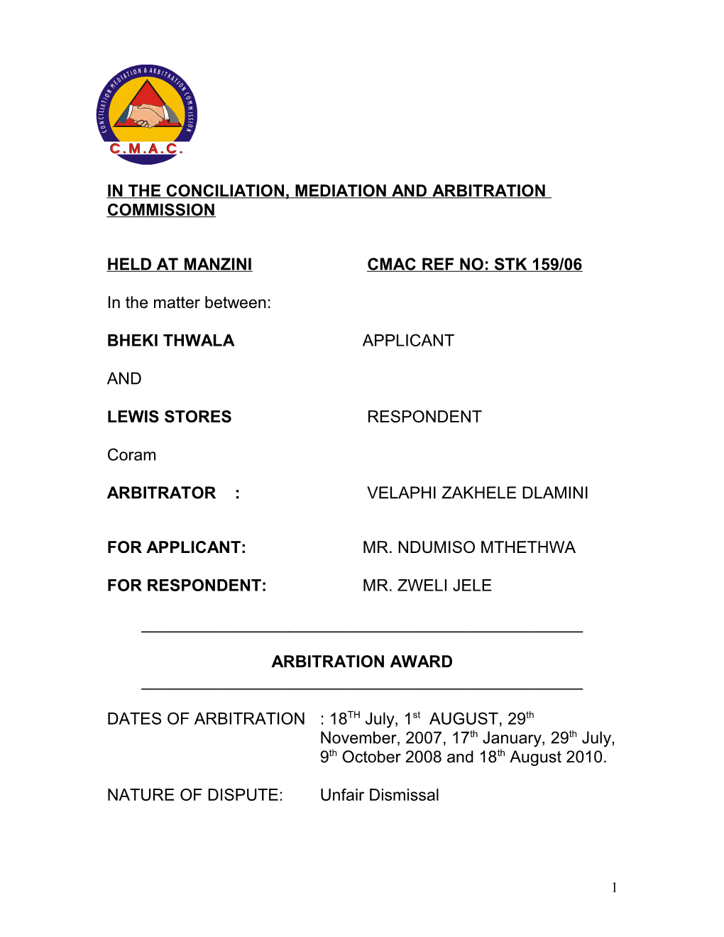 In the Conciliation, Mediation and Arbitration Commission