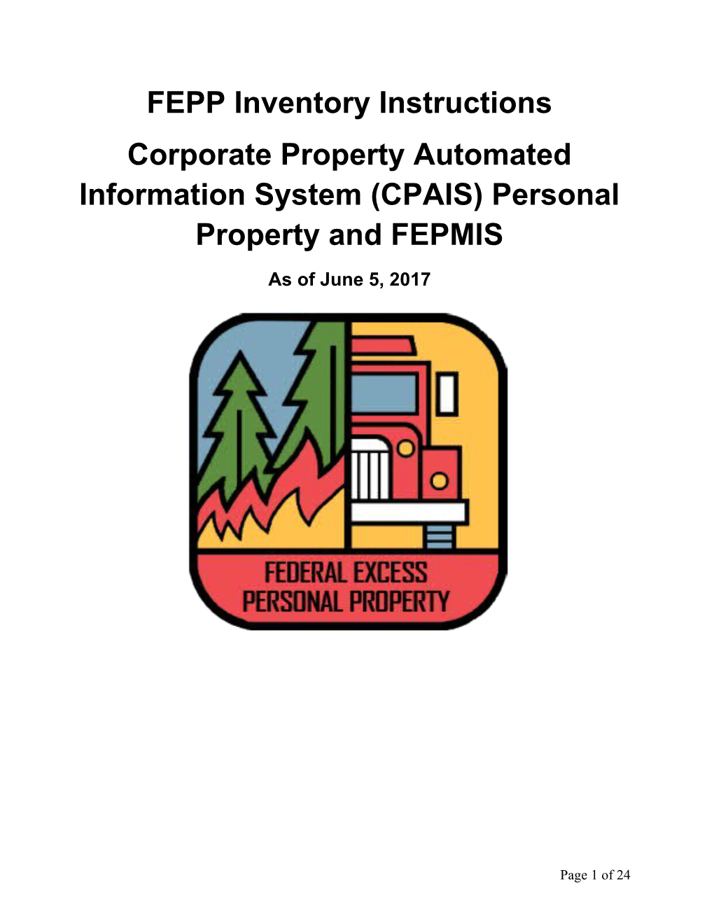 Corporate Property Automated Information System (CPAIS) Personal Property and FEPMIS