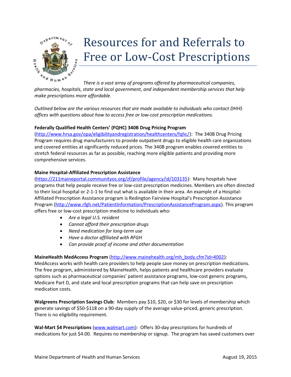 Resources for and Referrals to Free Or Low-Cost Prescriptions