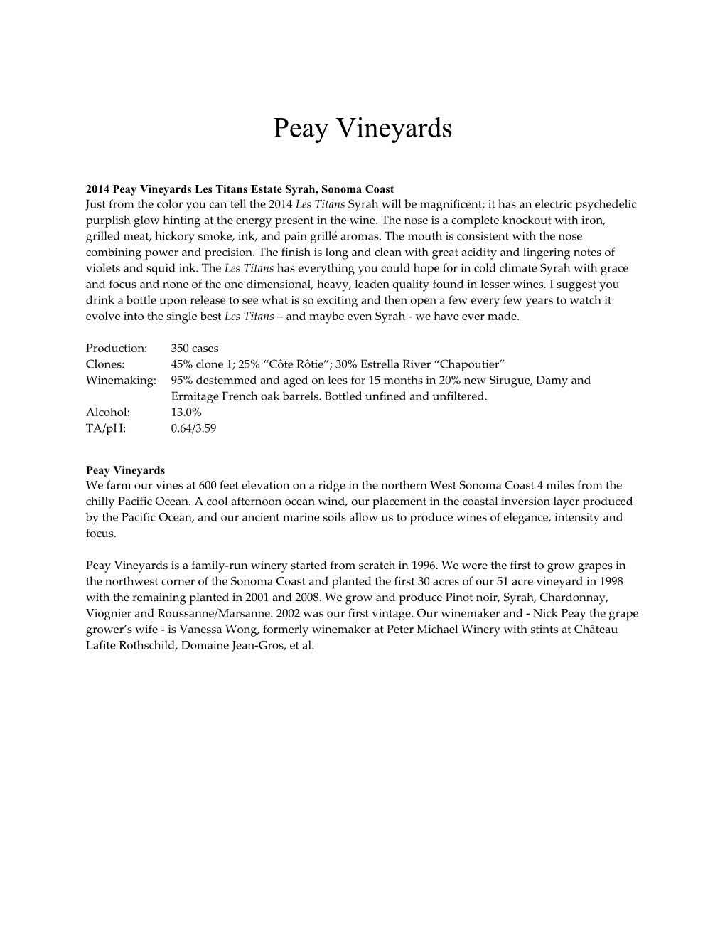 2014 Peay Vineyards Les Titans Estate Syrah, Sonoma Coast
