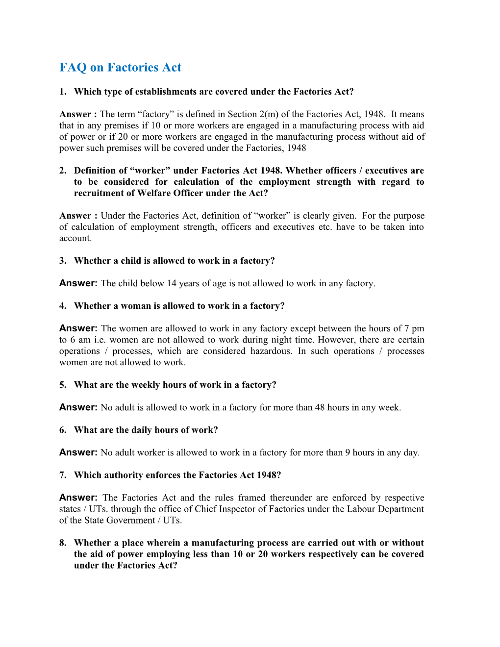 1. Which Type of Establishments Are Covered Under the Factories Act?