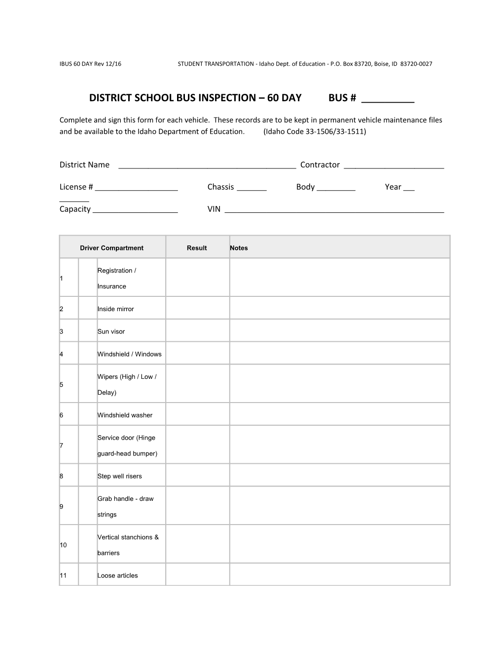 IBUS 60 DAY Rev 12/16 STUDENT TRANSPORTATION - Idaho Dept. of Education - P.O. Box 83720