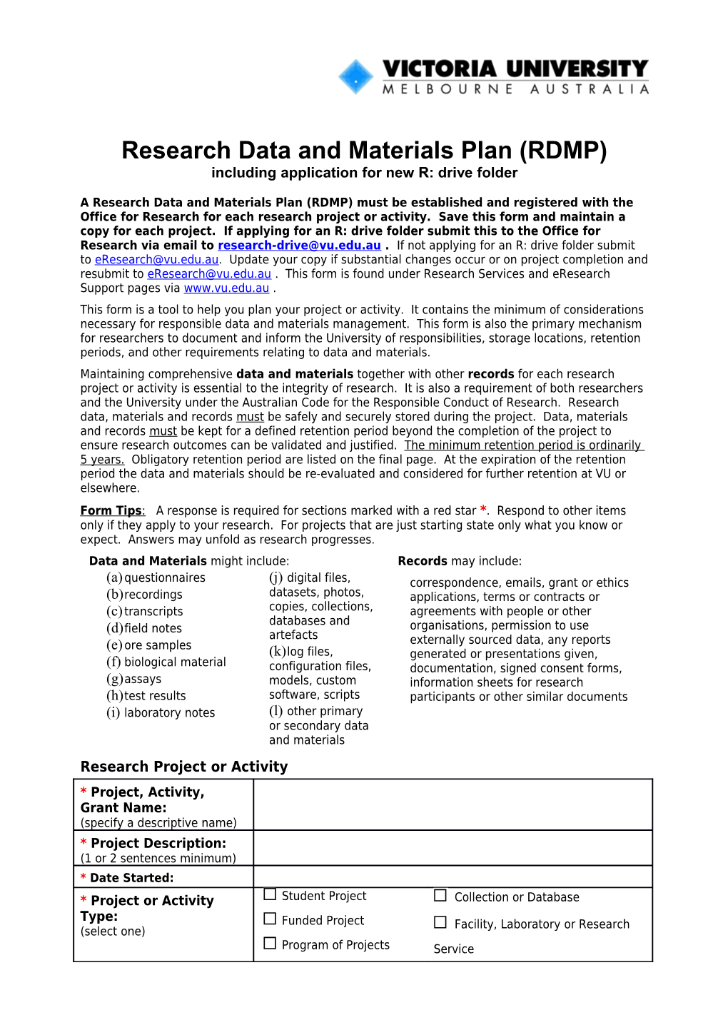 Research Data and Materials Plan (RDMP)