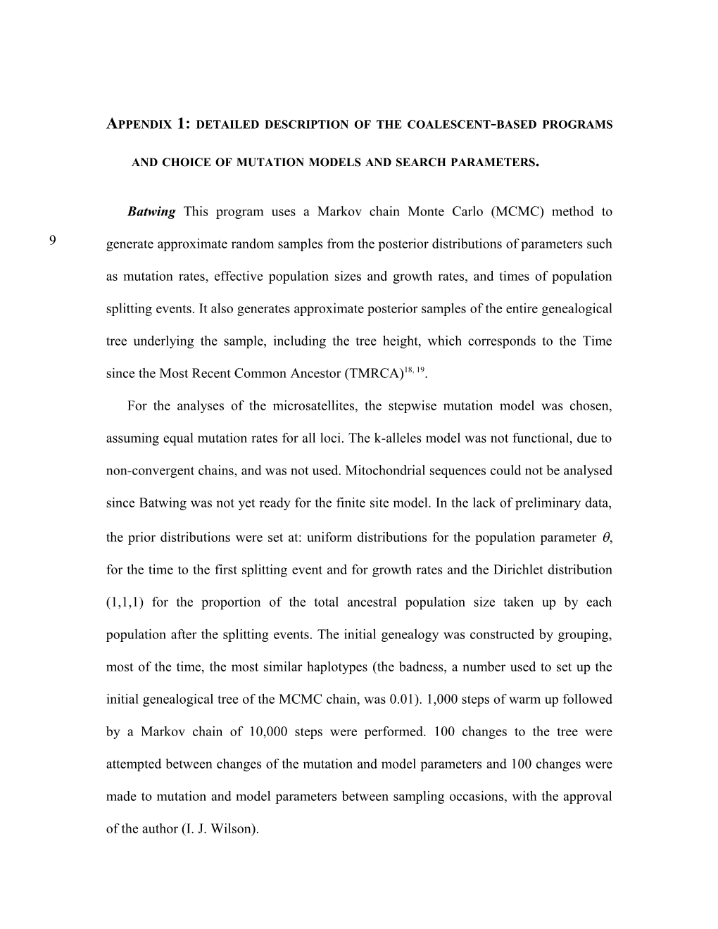 Appendix 1: Detailed Description of the Coalescent-Based Programs and Choice of Mutation