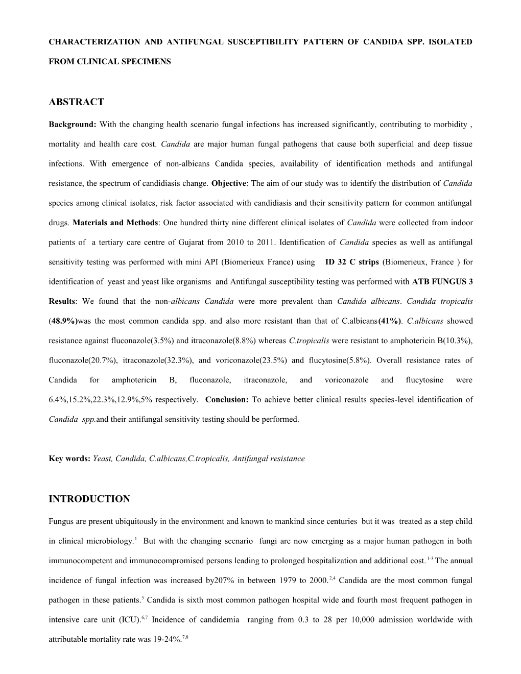 Characterization and Antifungal Susceptibility Pattern of Candida Spp. Isolated from Clinical