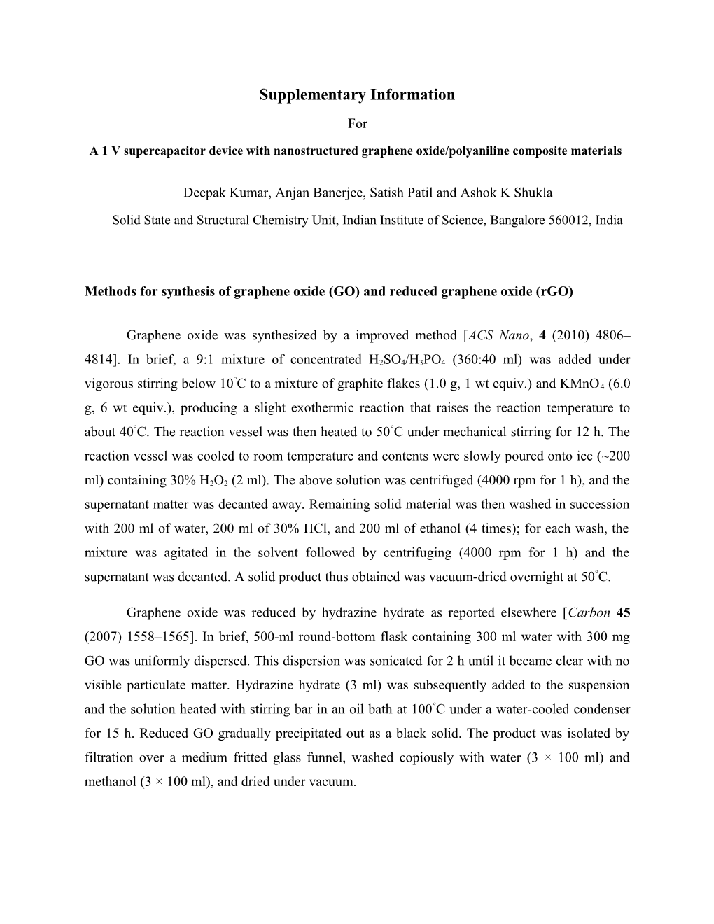 A 1 V Supercapacitor Device with Nanostructured Graphene Oxide/Polyaniline Composite Materials