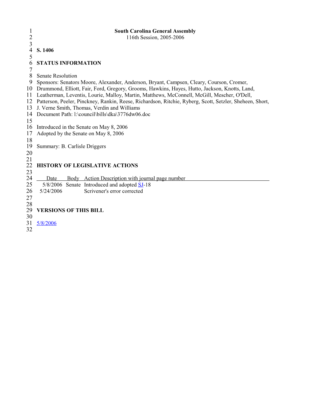 2005-2006 Bill 1406: B. Carlisle Driggers - South Carolina Legislature Online