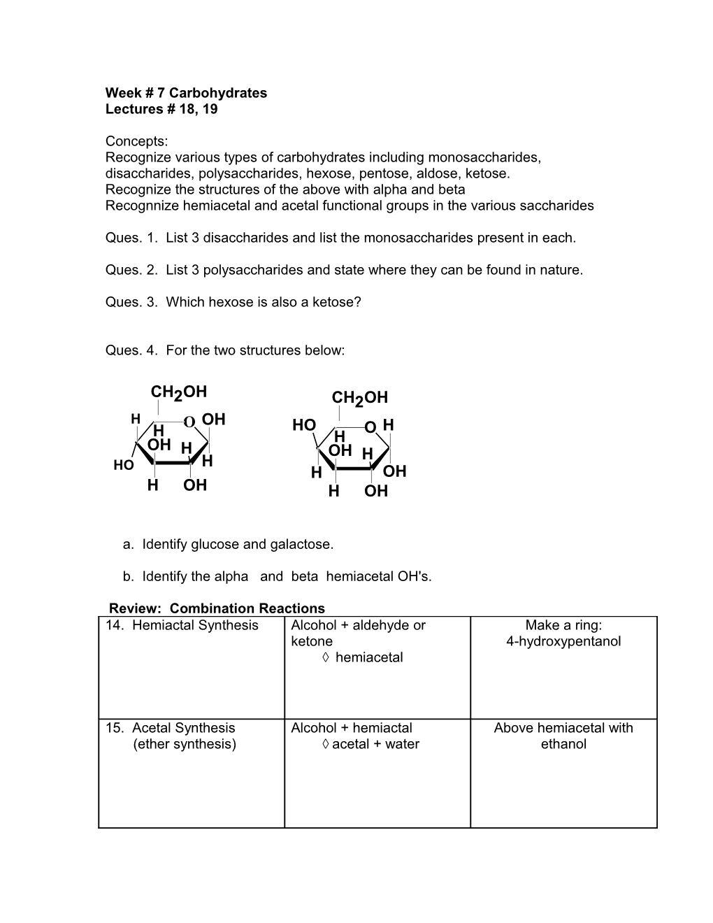 Homework # 10 - Carbohydrates Extra Credit - 5 Points