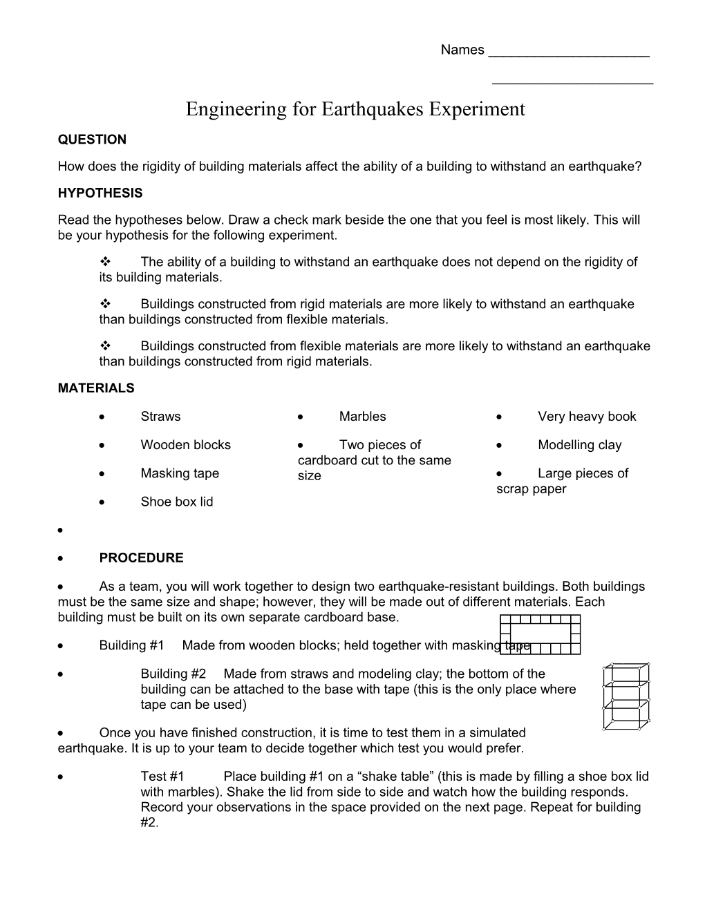 Engineering for Earthquakes Experiment