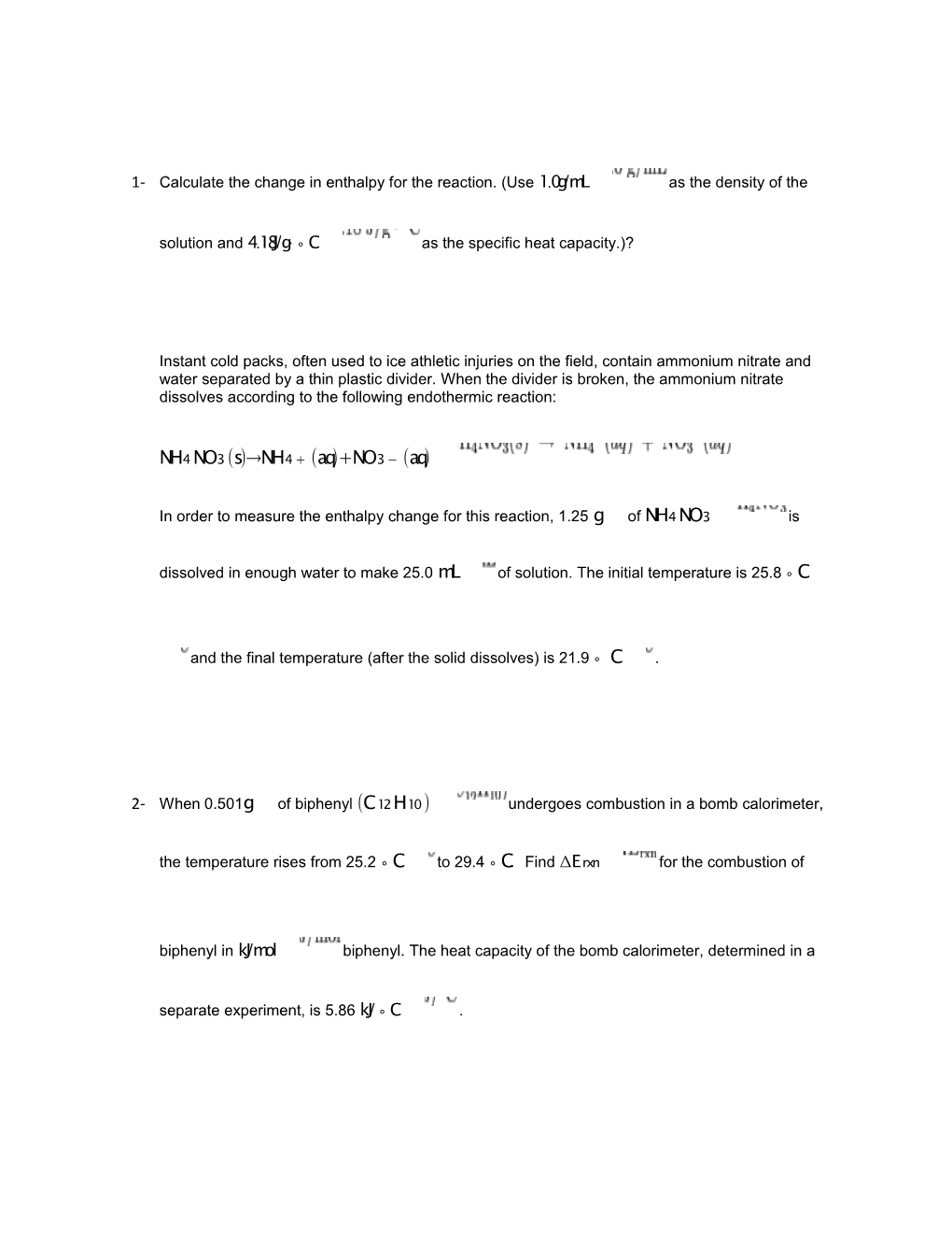 4- Calculate the Enthalpy of the Reaction