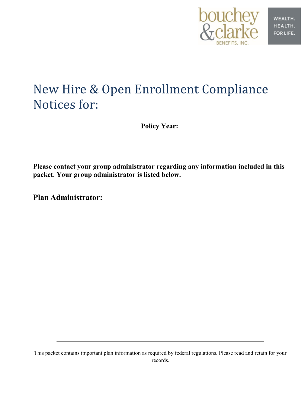 New Hire & Open Enrollment Compliance Notices For