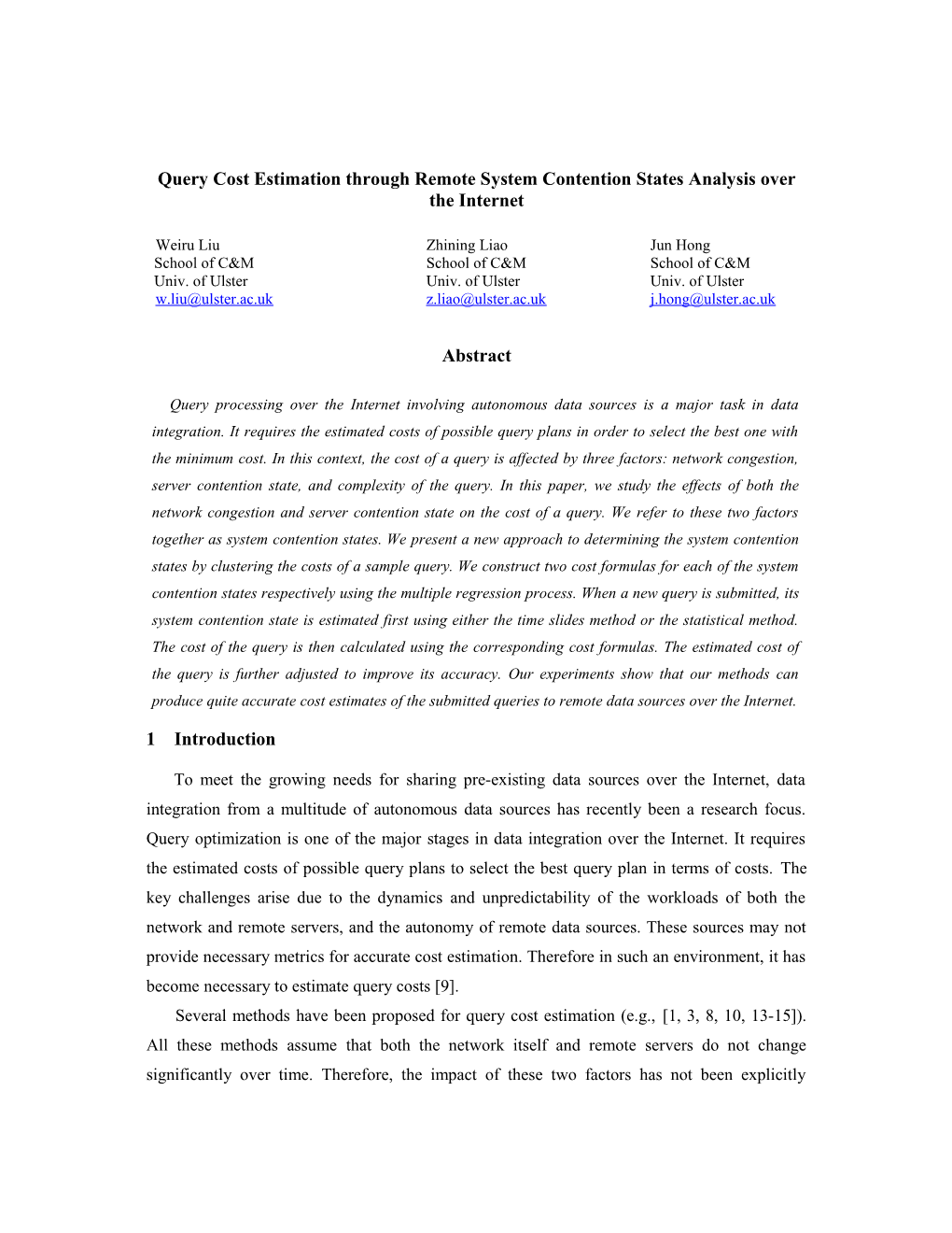 Query Cost Estimation Through Remote System Contention States Analysis Over the Internet