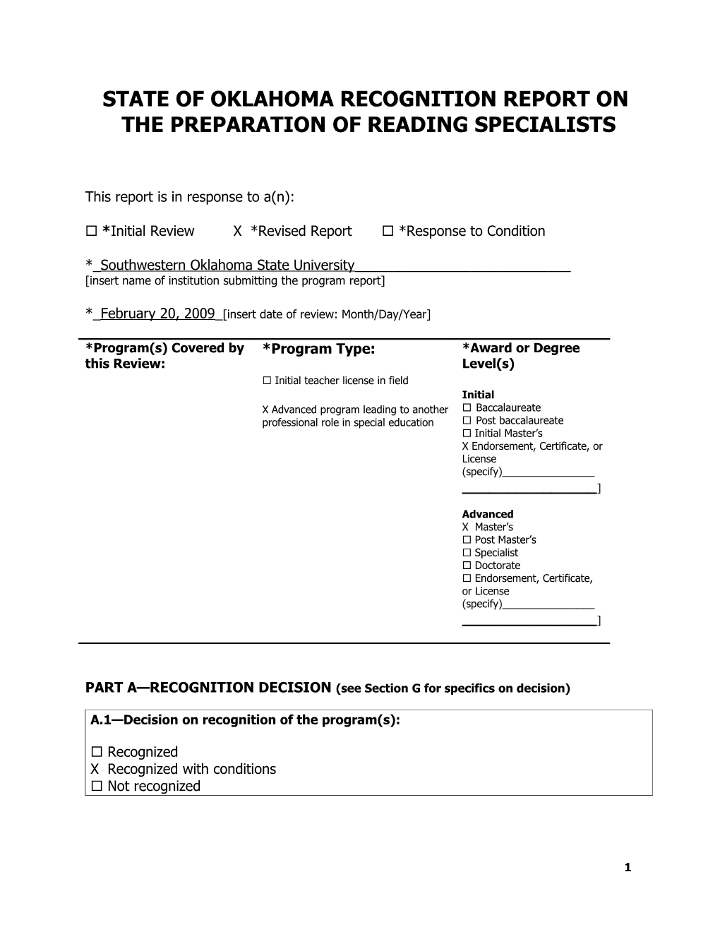 Attached Is a Suggested Template (A1) for a SPA Report, As Well As a Sample Report Based