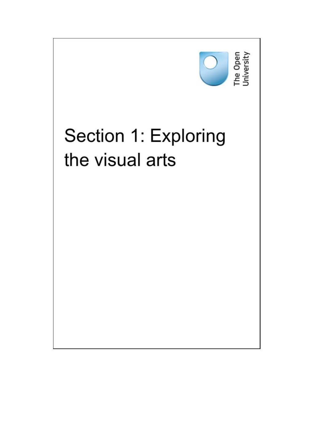 Section 1: Exploring the Visual Arts