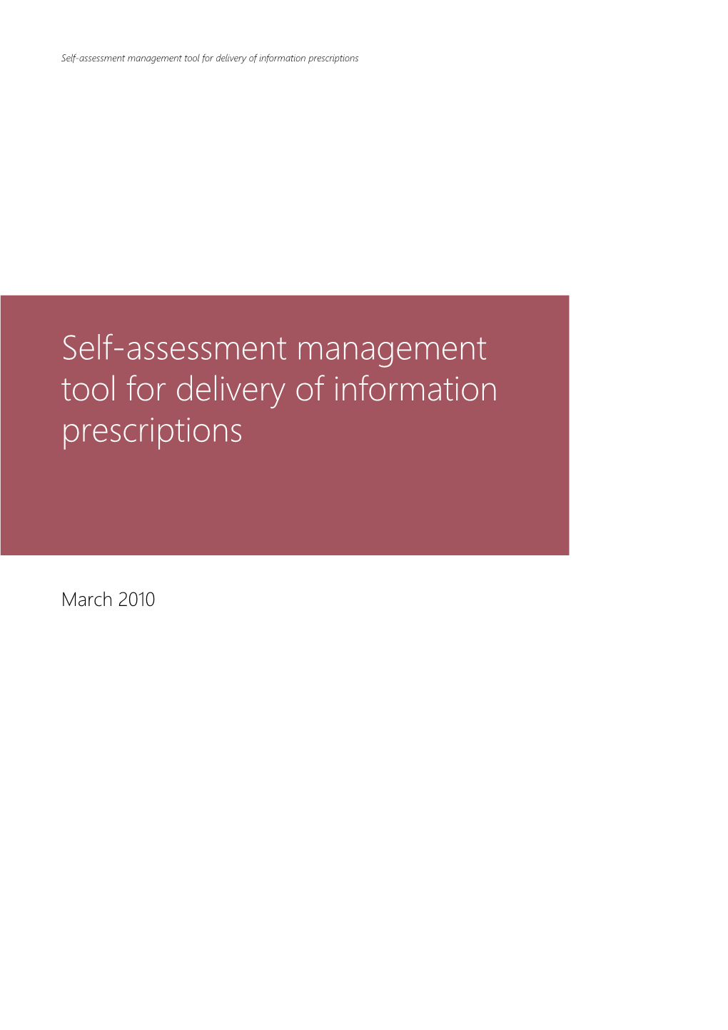 Self-Assessment Management