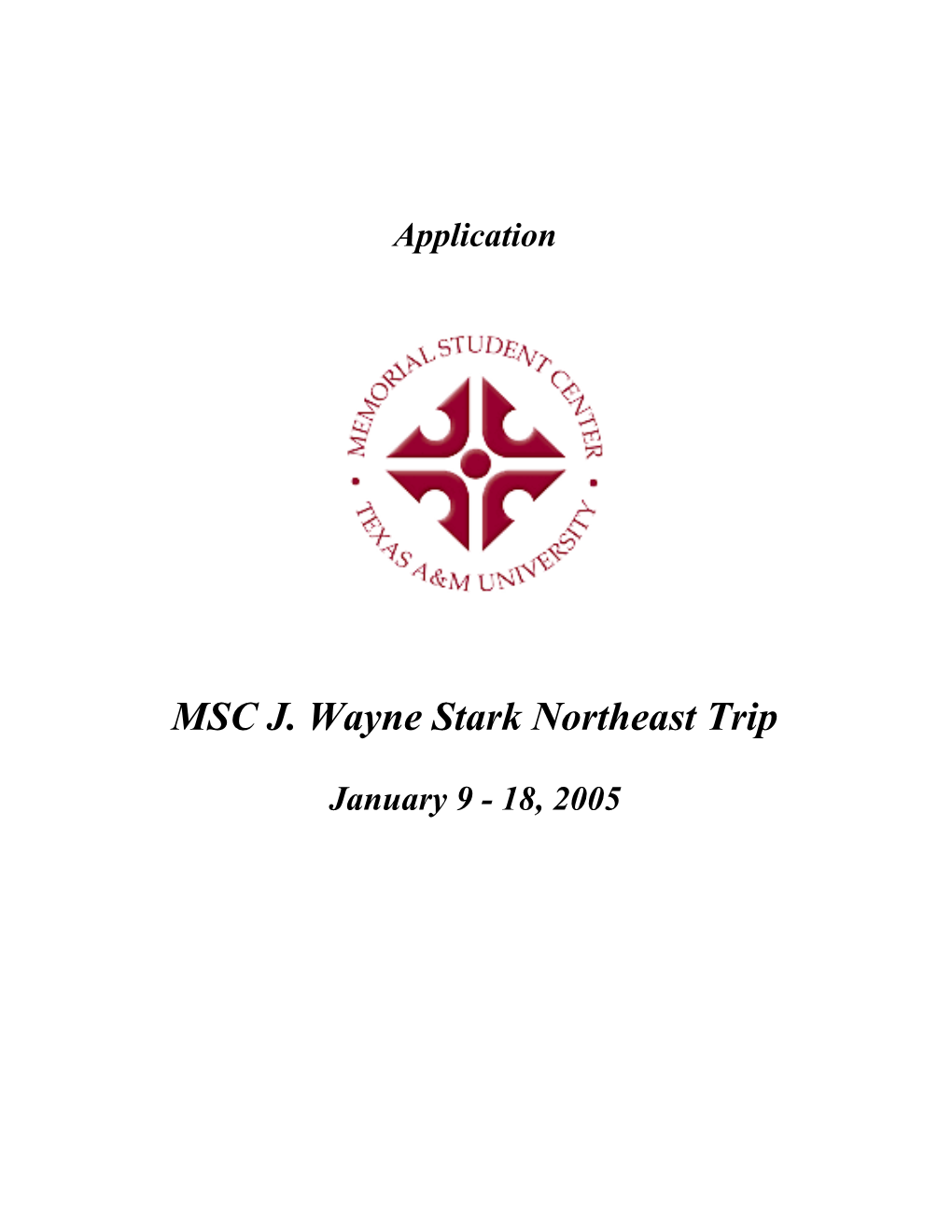 MSC J. Wayne Stark Northeast Trip