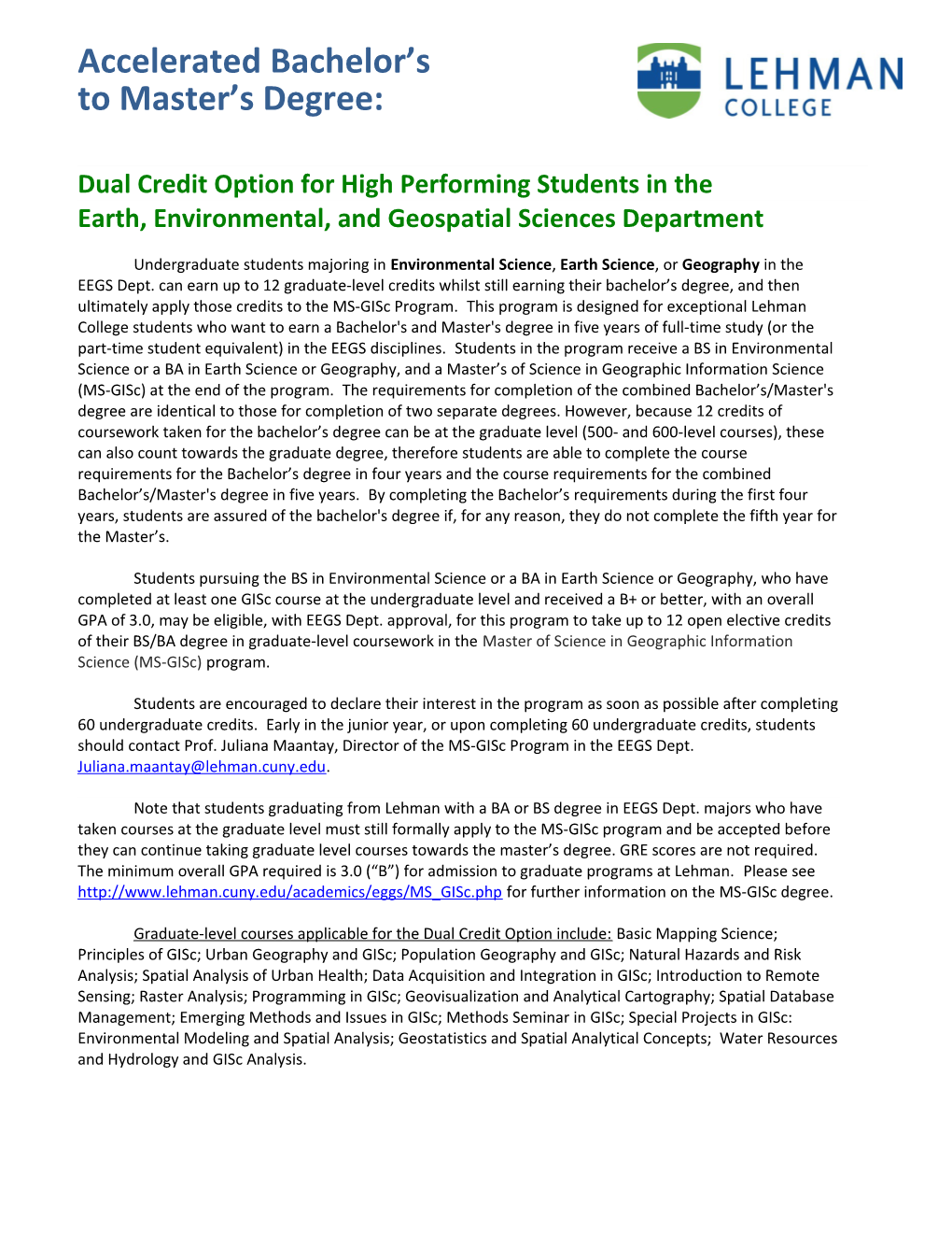 Dual Credit Option for High Performing Students in The
