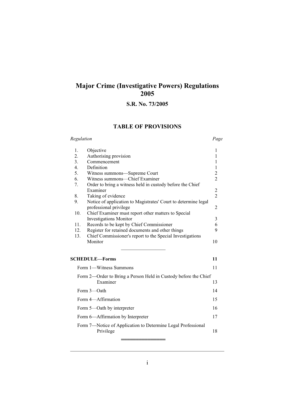 Major Crime (Investigative Powers) Regulations 2005