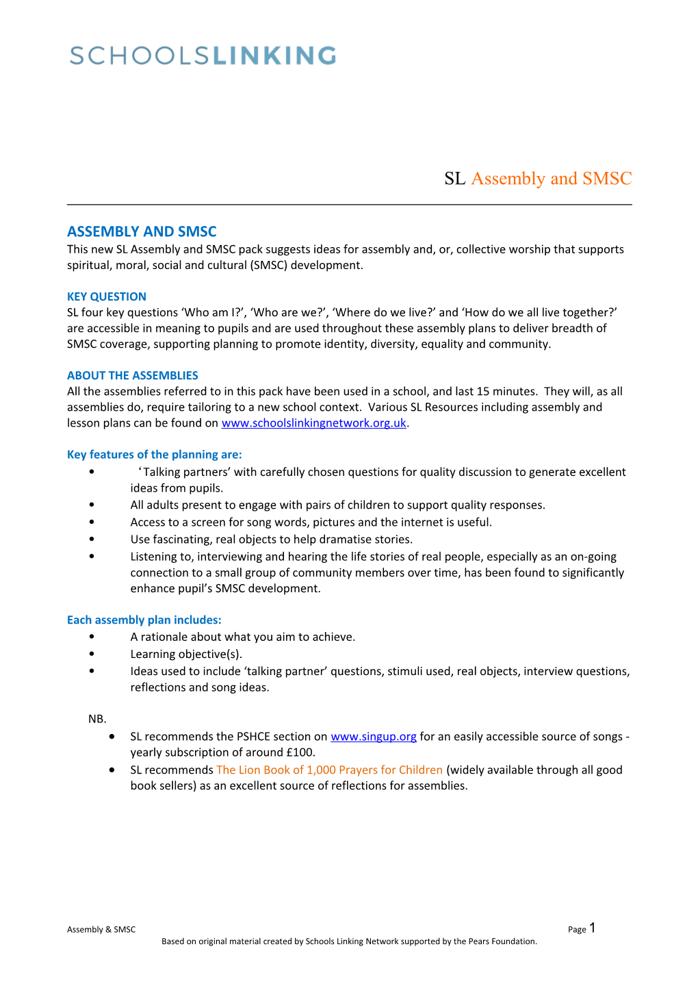 SL Assembly and SMSC