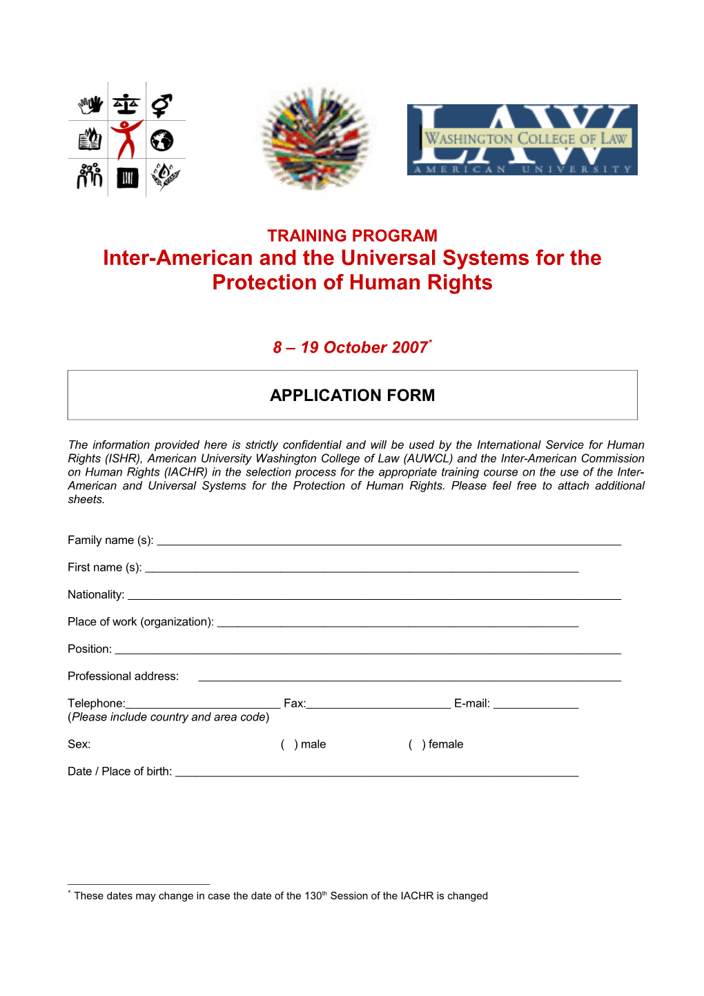 Inter-American and Universal Systems for the Protection of HR 2007/ Application Formpage 1