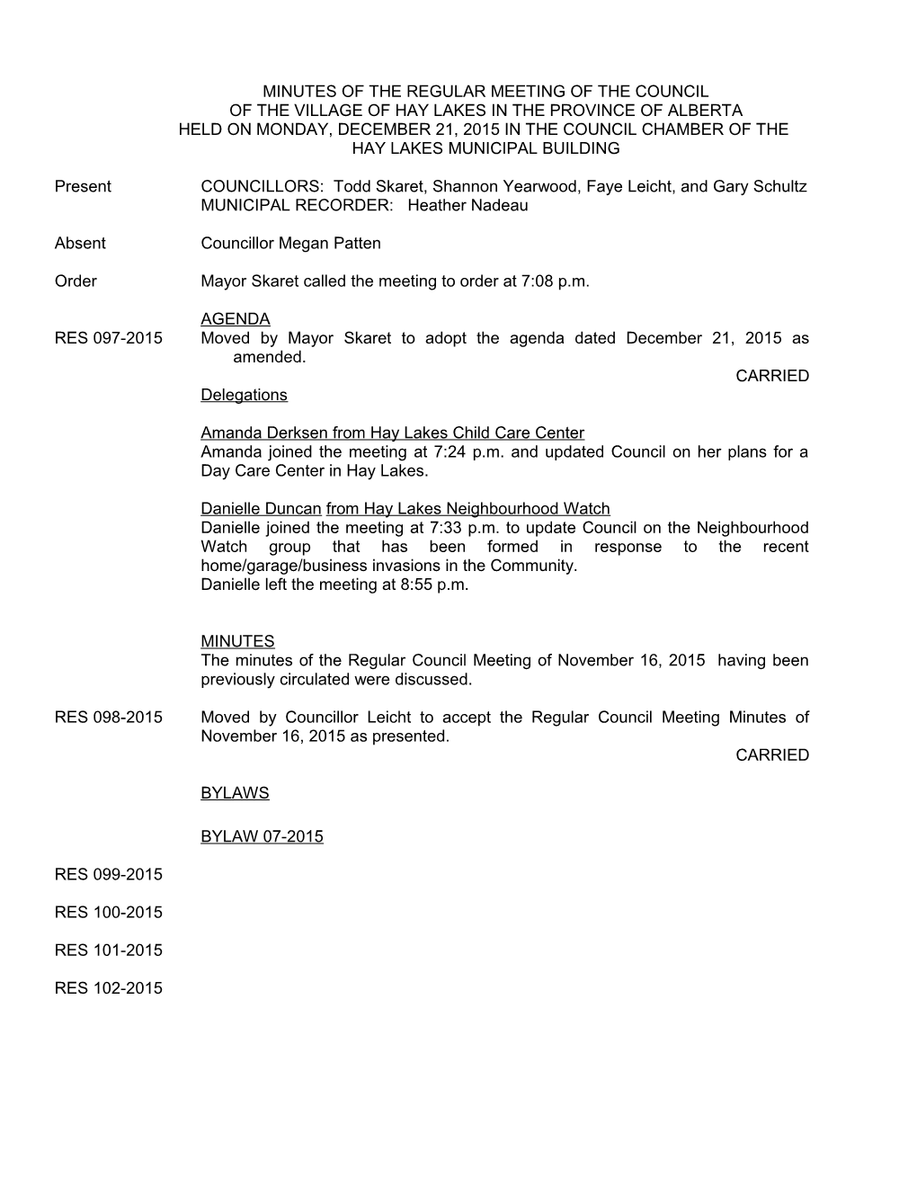 Minutes of a Regular Meeting of the Council of the Village of Hay Lakes in the Province