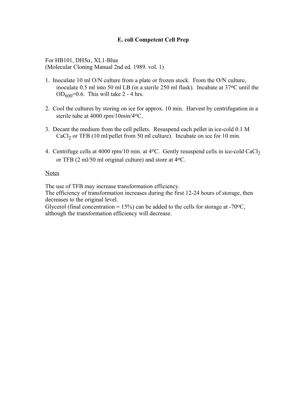 E. Coli Competent Cell Prep