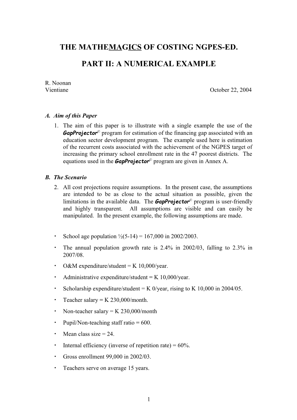 The Mathemagics of Costing Ngpes-Ed