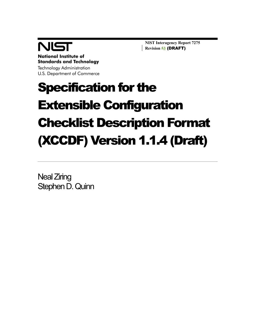Specification for the Extensible Configuration Checklist Description Format (XCCDF)