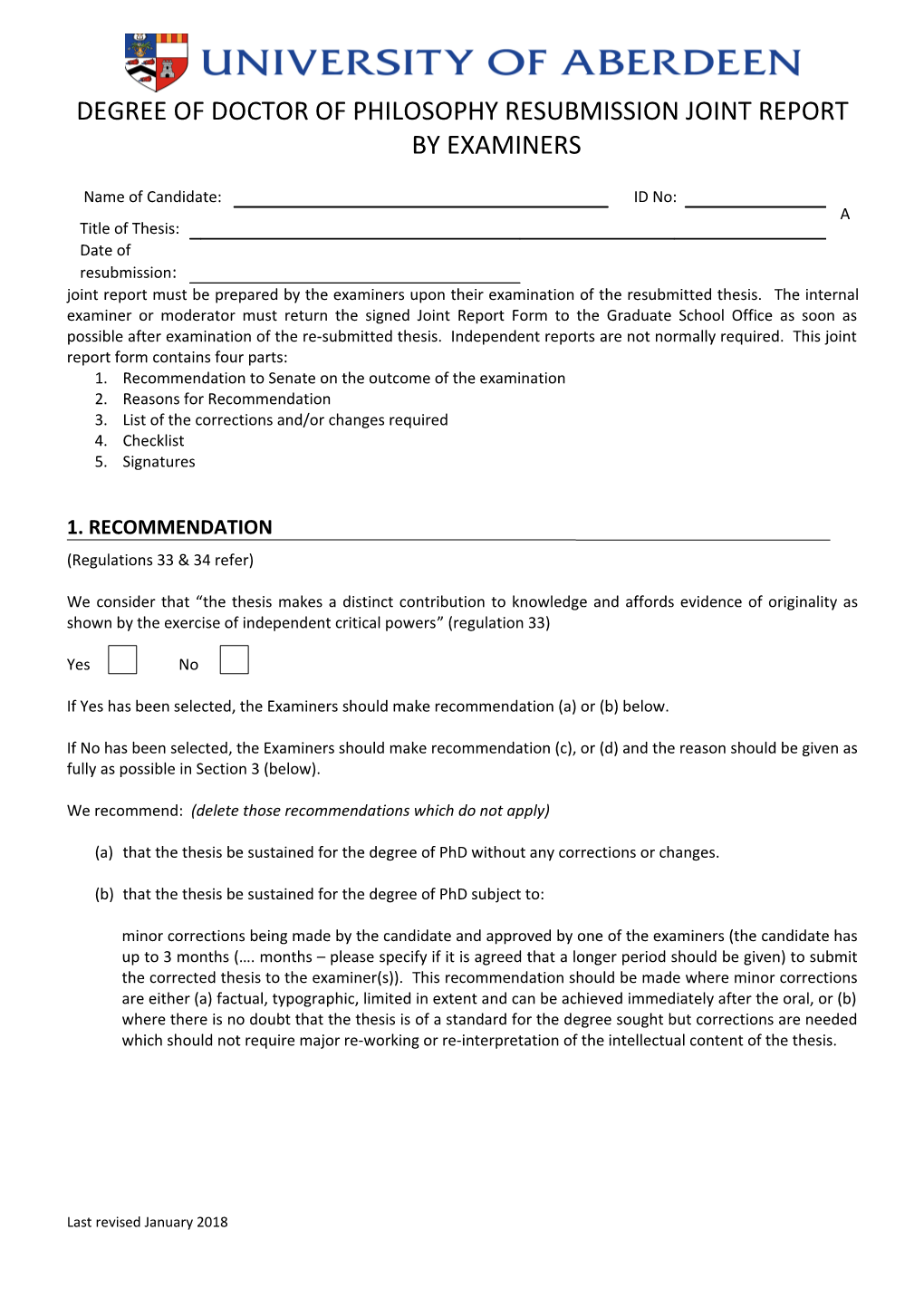 Degree of Doctor of Philosophy Resubmissionjoint Report by Examiners