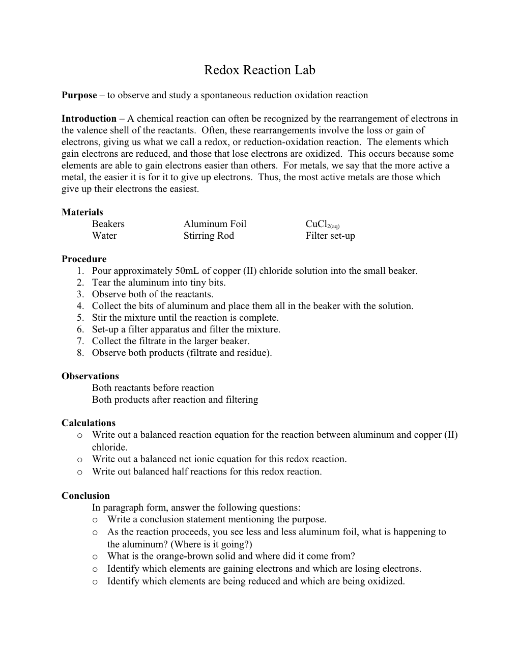 Purpose to Observe and Study a Spontaneous Reduction Oxidation Reaction