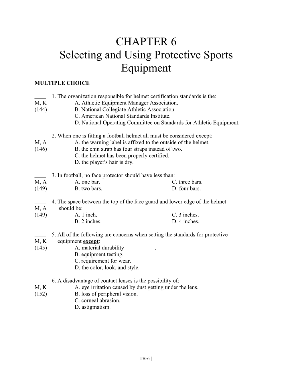 Selecting and Using Protective Sports Equipment