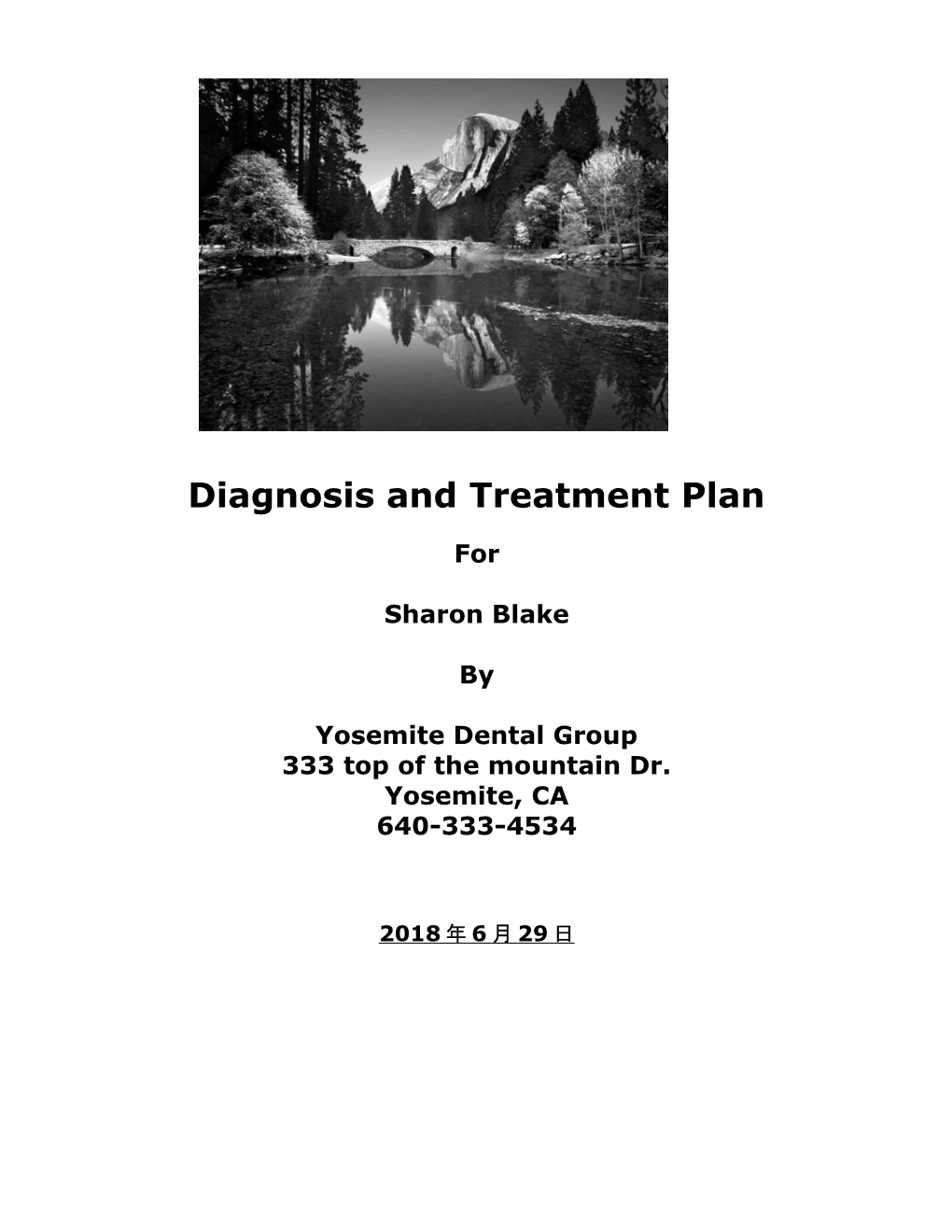 Diagnosis and Treatment Plan