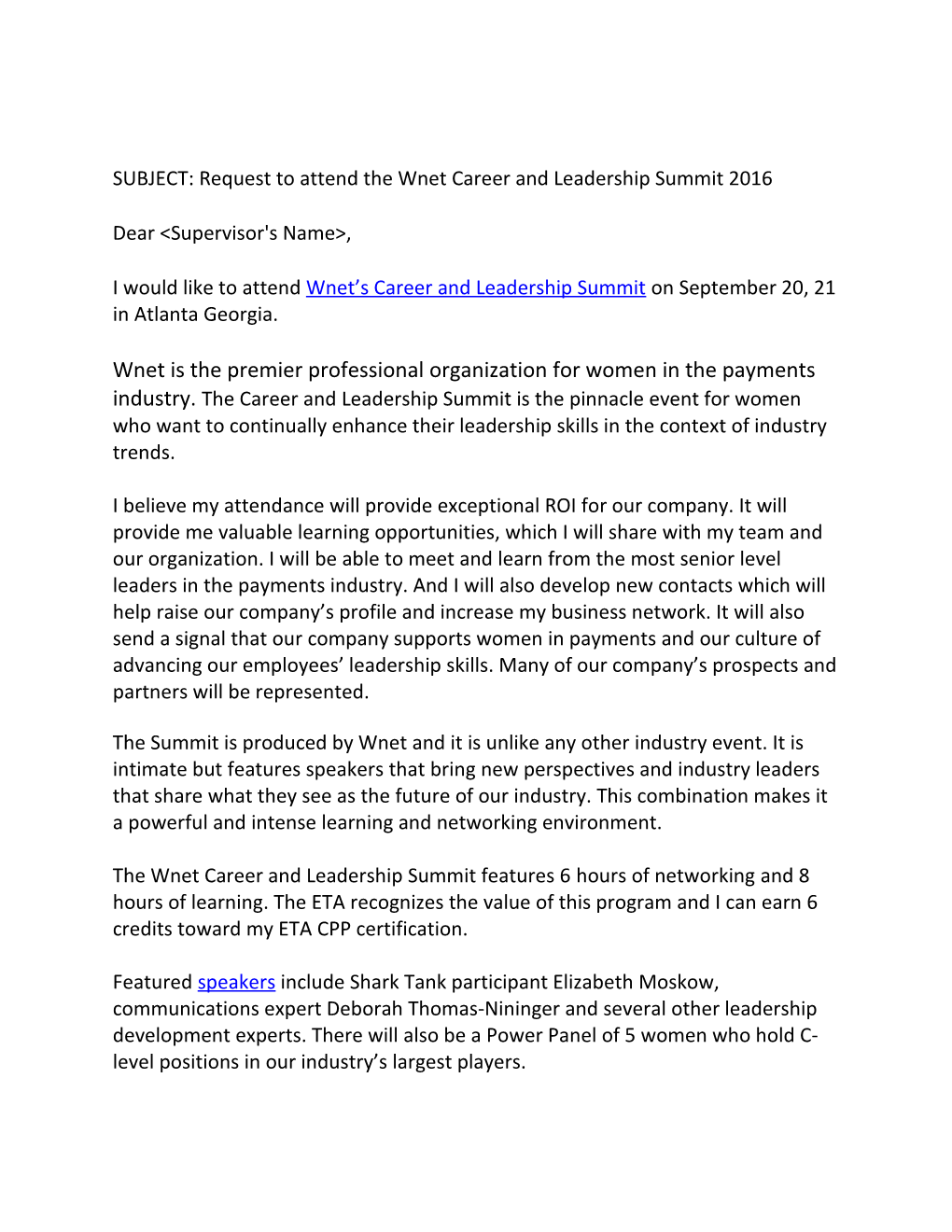 SUBJECT: Request to Attend the Wnet Career and Leadership Summit 2016