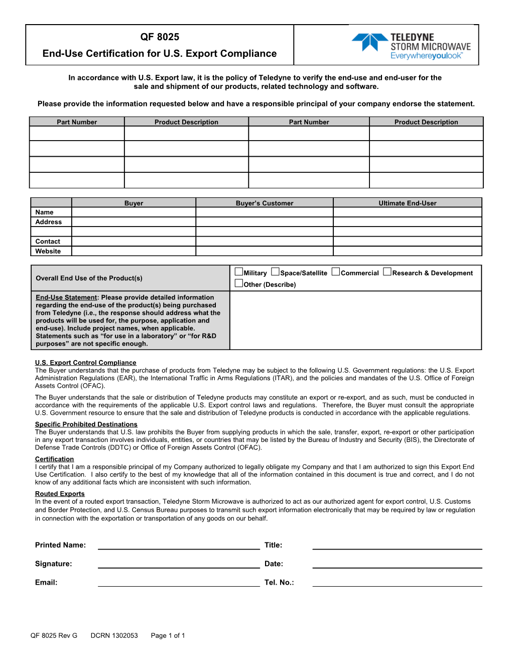 In Accordance with U.S. Export Law, It Is the Policy of Teledyne to Verify the End-Use