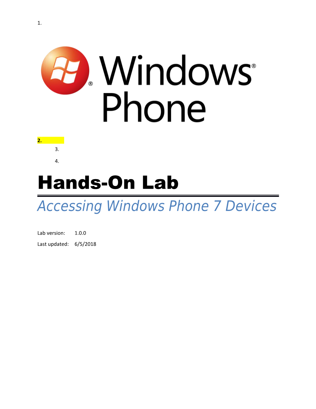 Accessing Windows Phone 7 Devices