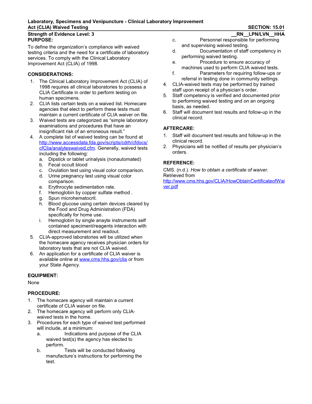 Laboratory, Specimens and Venipuncture - Clinical Laboratory Improvement