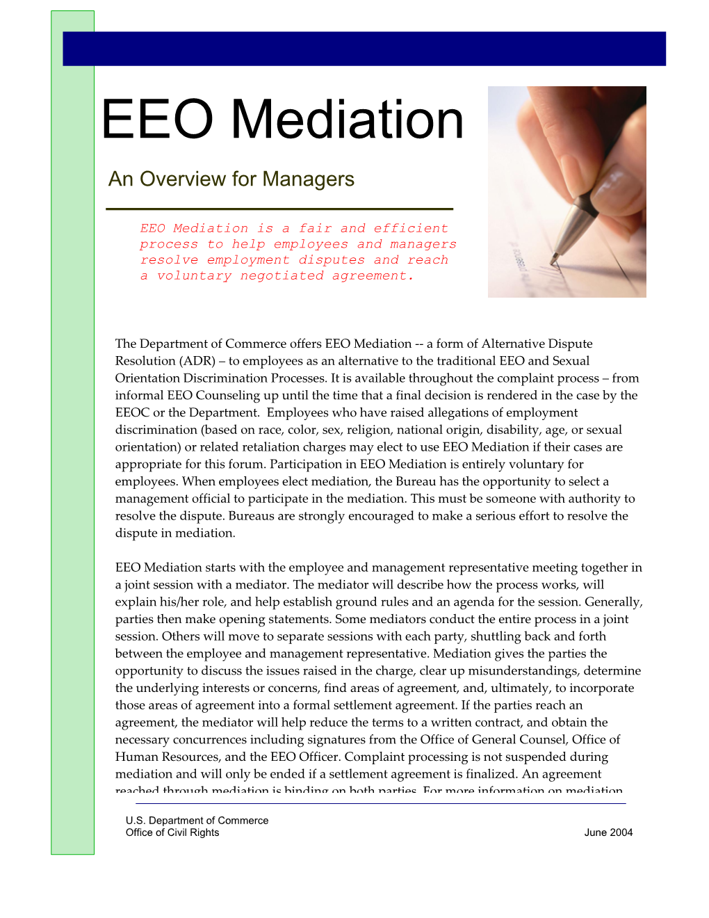 Benefits of Resolving a Complaint in Mediation