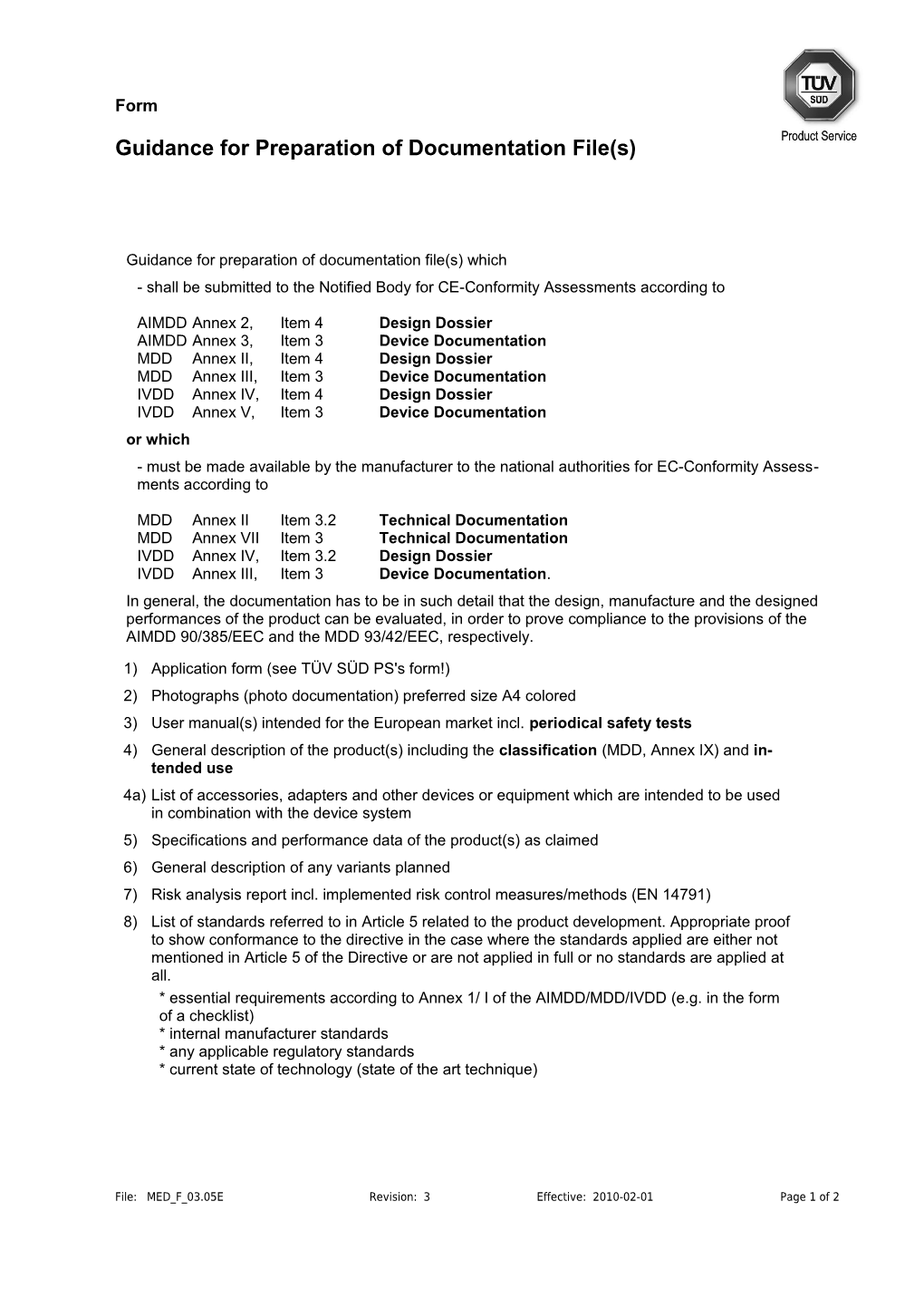 Guidance for Preparation of Documentation File(S)