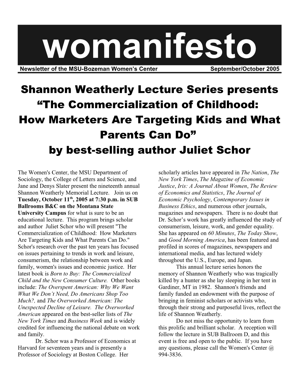 Shannon Weatherly Lecture Series Presents the Commercialization of Childhood