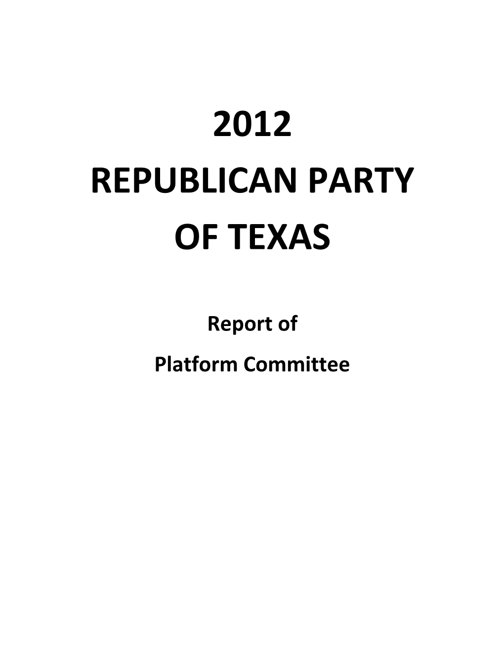 2012 State Republican Party Platform