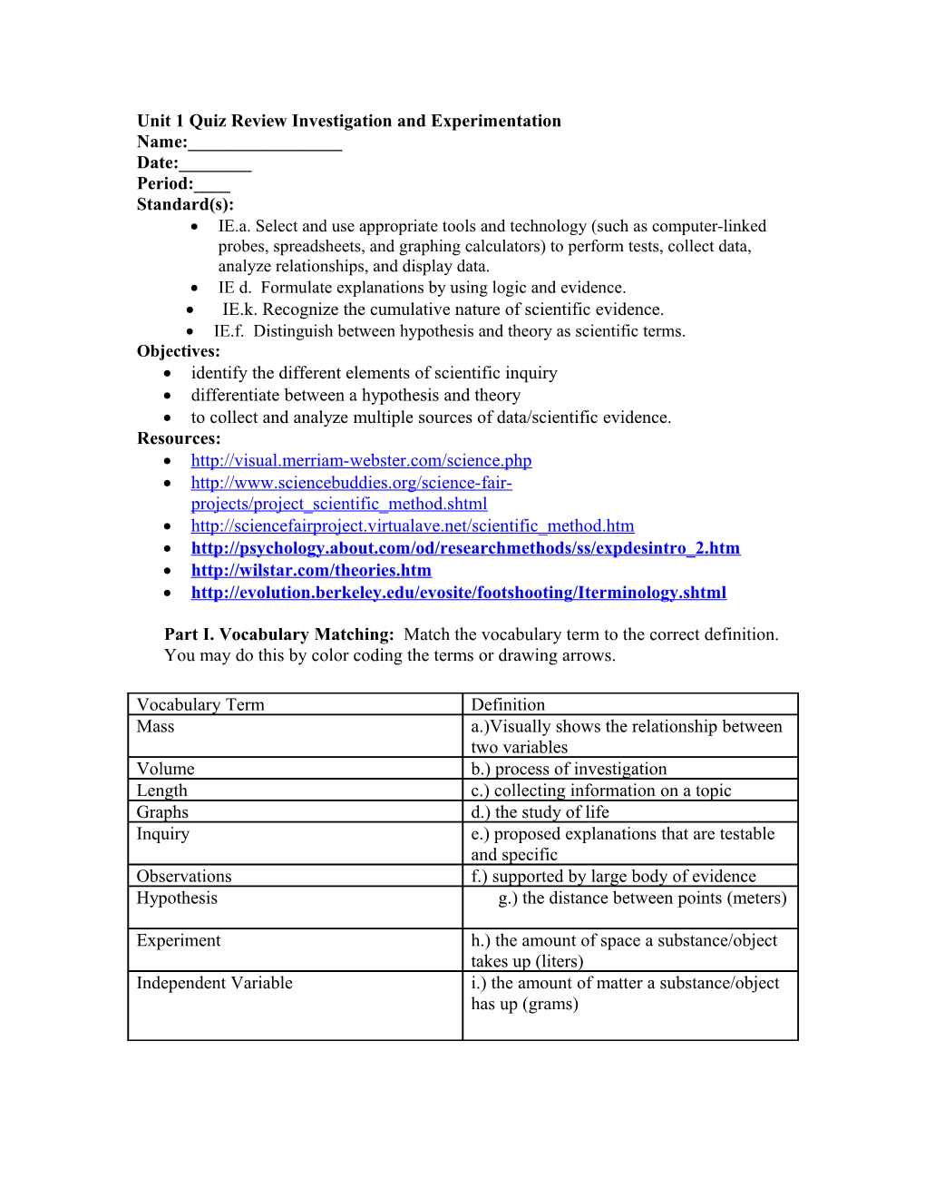 Unit 1 Quiz Review Investigation and Experimentation