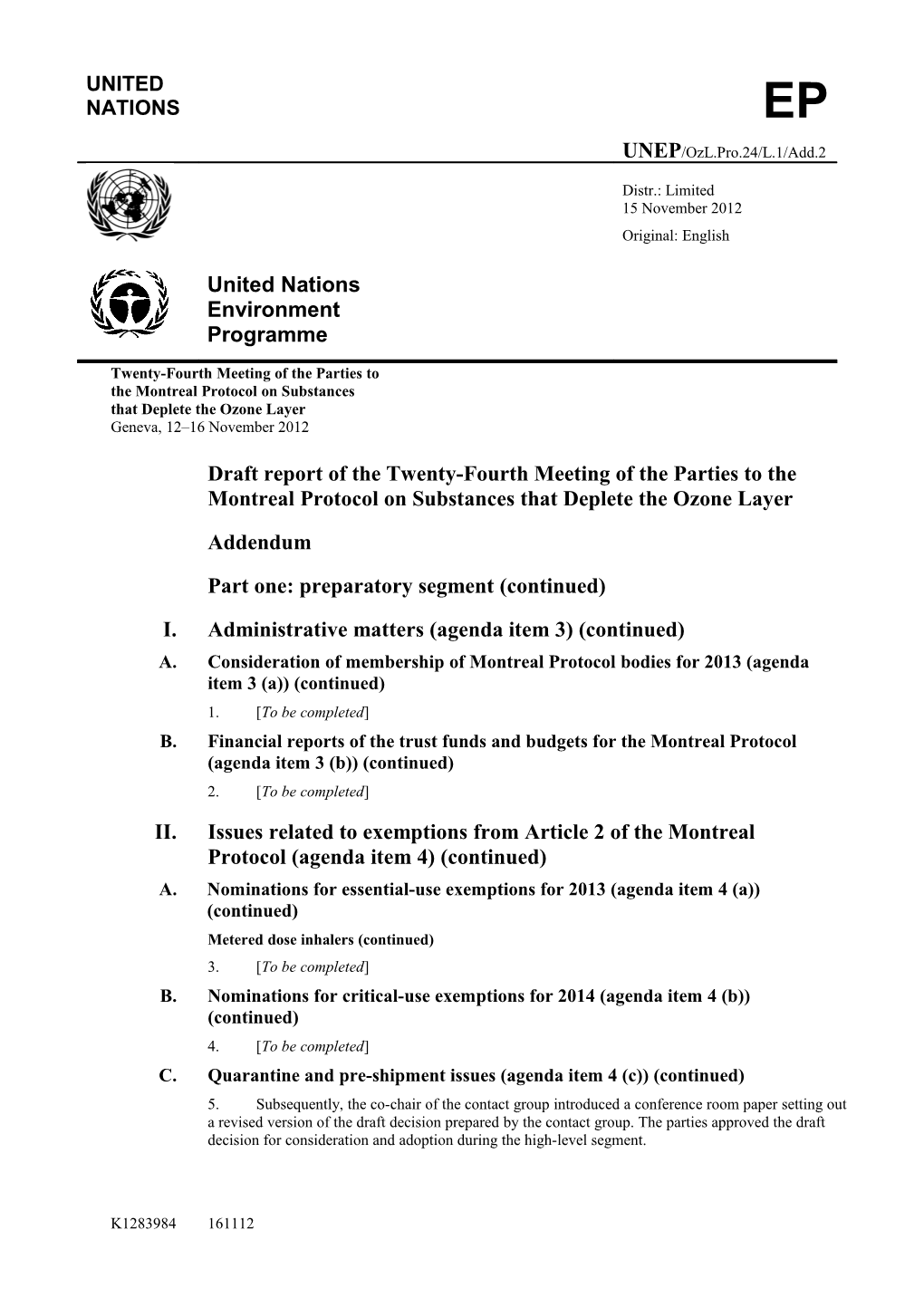 Addendum 2 : Draft Report of the Twenty-Fourth Meeting of the Parties to the Montreal Protocol