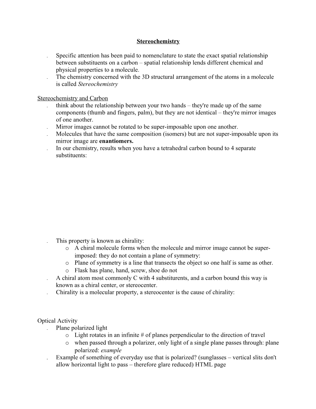 Specific Attention Has Been Paid to Nomenclature to State the Exact Spatial Relationship