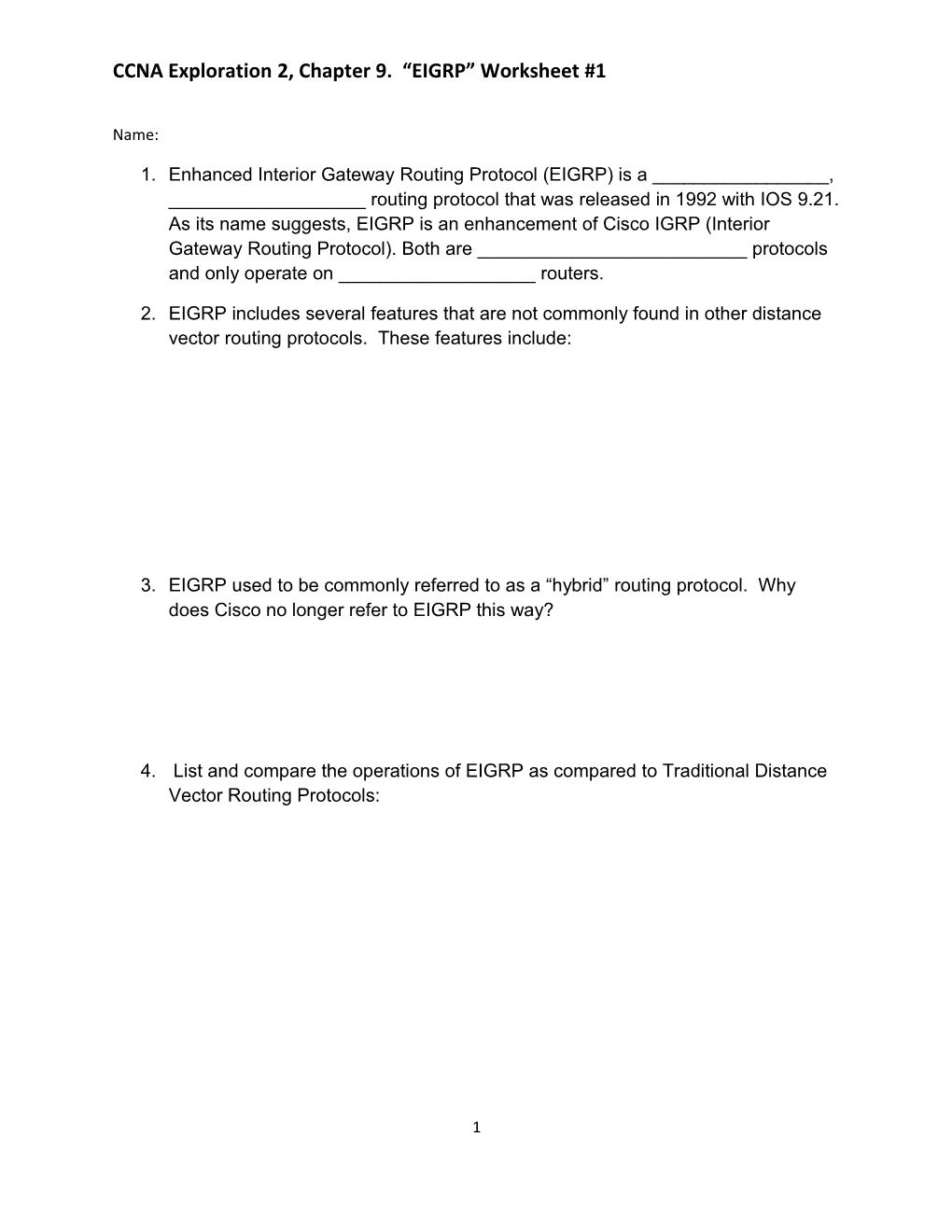CCNA Exploration 2, Chapter 9. EIGRP Worksheet #1