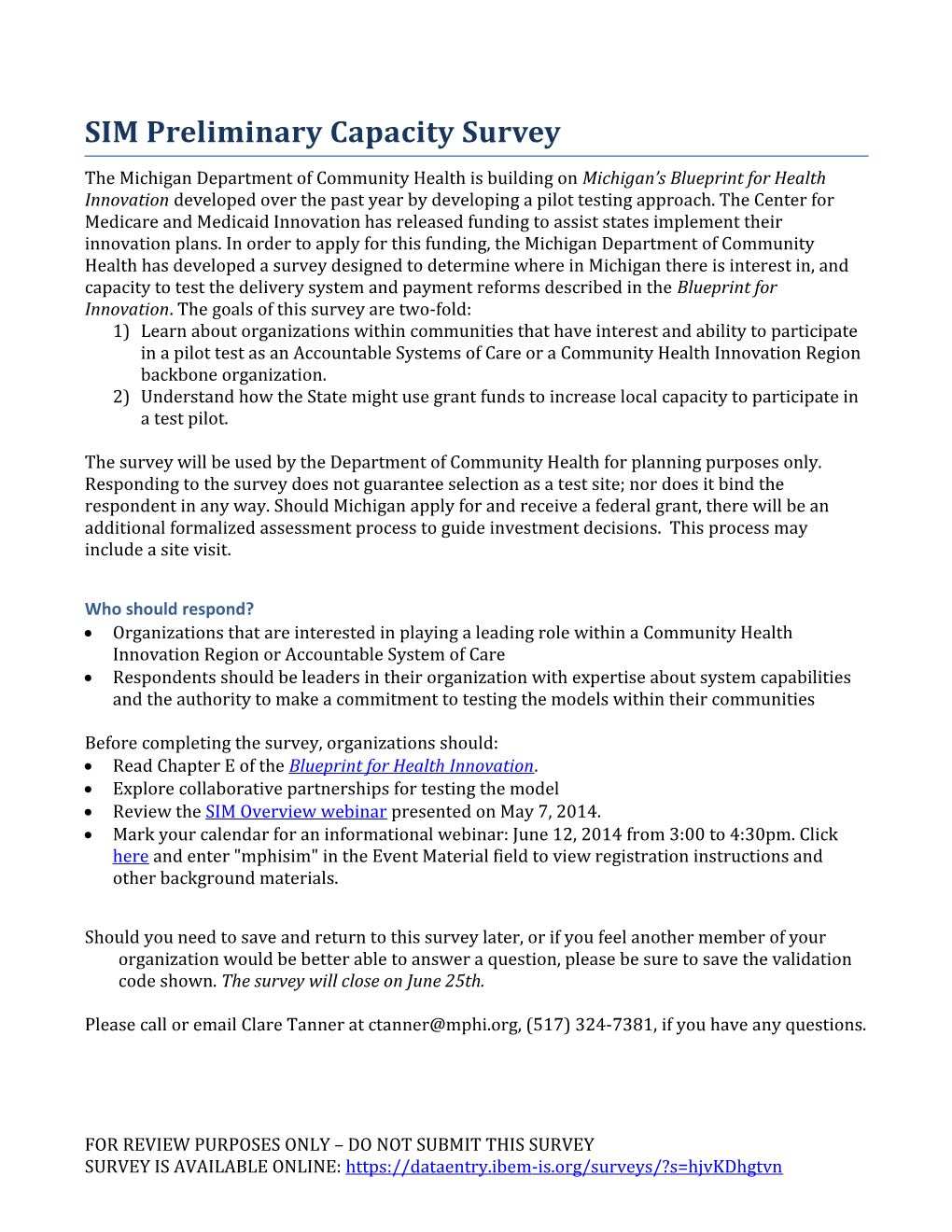 SIM Preliminary Capacity Survey